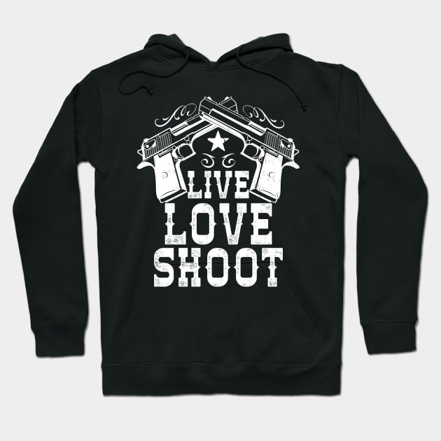 Live Love Shoot Hoodie by Eugenex